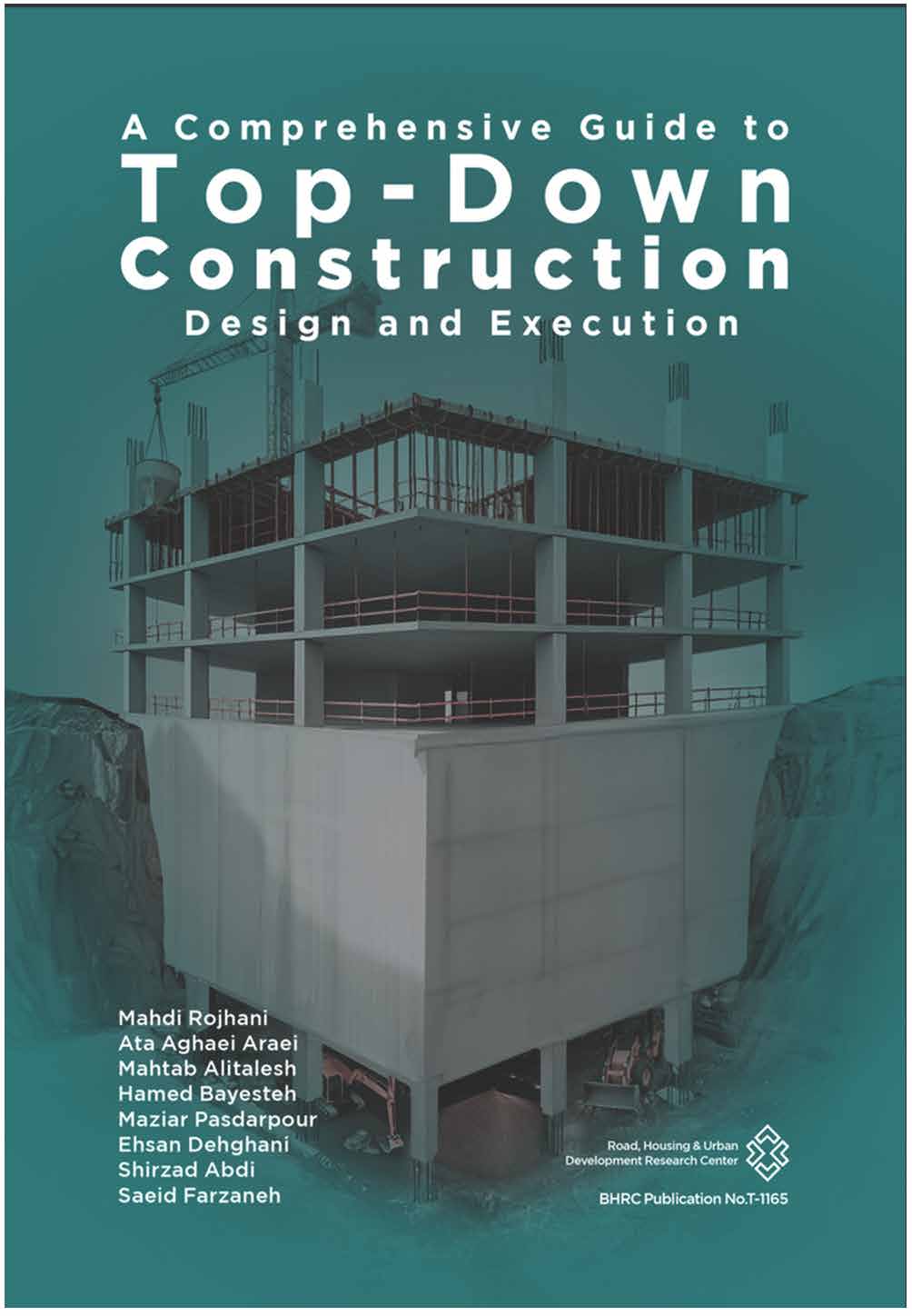 A Comprehensive Guide to Top-Down Construction Design and Execution